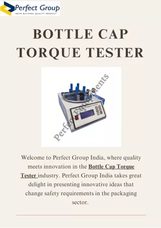 Bottle cap torque tester | Perfect Group India