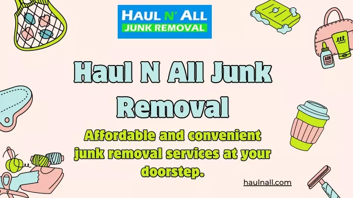 haul n all junk removal removal