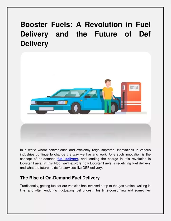 booster fuels a revolution in fuel delivery