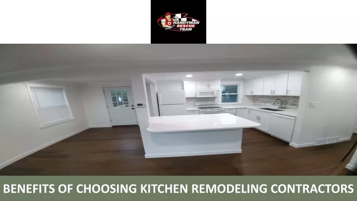 benefits of choosing kitchen remodeling