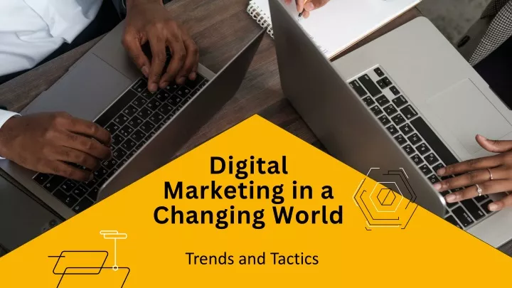 digital marketing in a changing world
