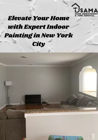 Elevate Your Home with Expert Indoor Painting in New York City