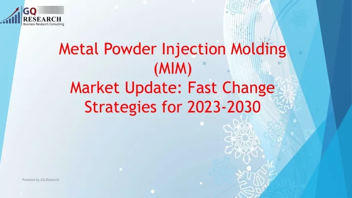 metal powder injection molding mim market update fast change strategies for 2023 2030