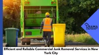 Efficient and Reliable Commercial Junk Removal Services in New York City
