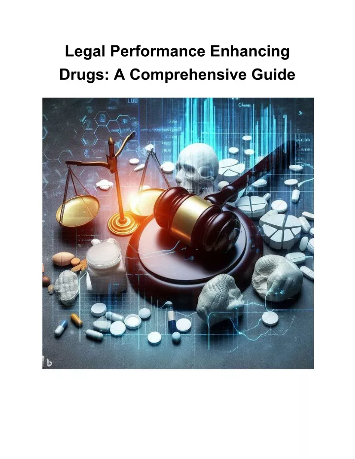 legal performance enhancing drugs a comprehensive