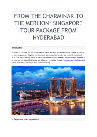 from the charminar to the merlion singapore tour package from hyderabad