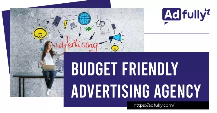 budget friendly advertising agency https adfully