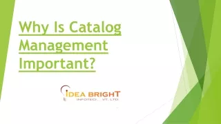 Why Is Catalog Management Important