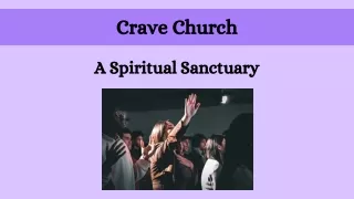 Crave Church - A Spiritual Sanctuary