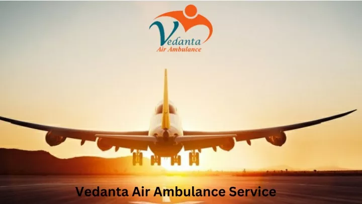 vedanta air ambulance service