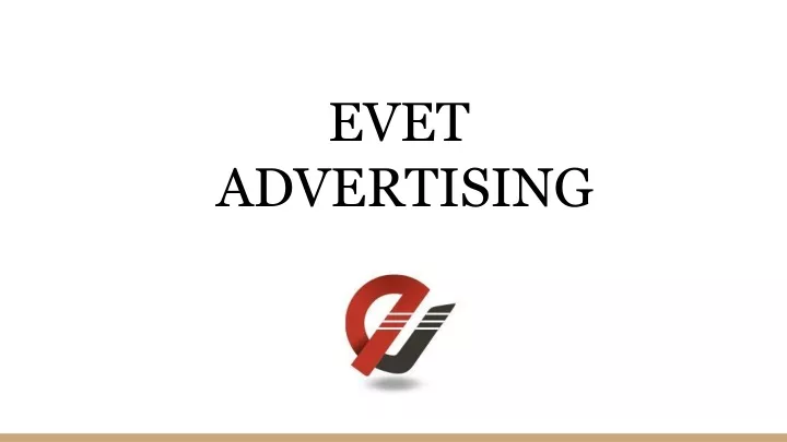 evet advertising