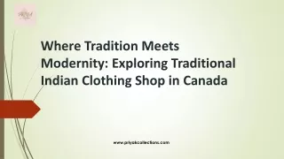 Where Tradition Meets Modernity - PriyakCollections