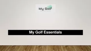 my golf essentials
