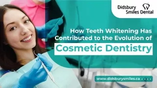 Role of Teeth Whitening in Cosmetic Dentistry Evolution