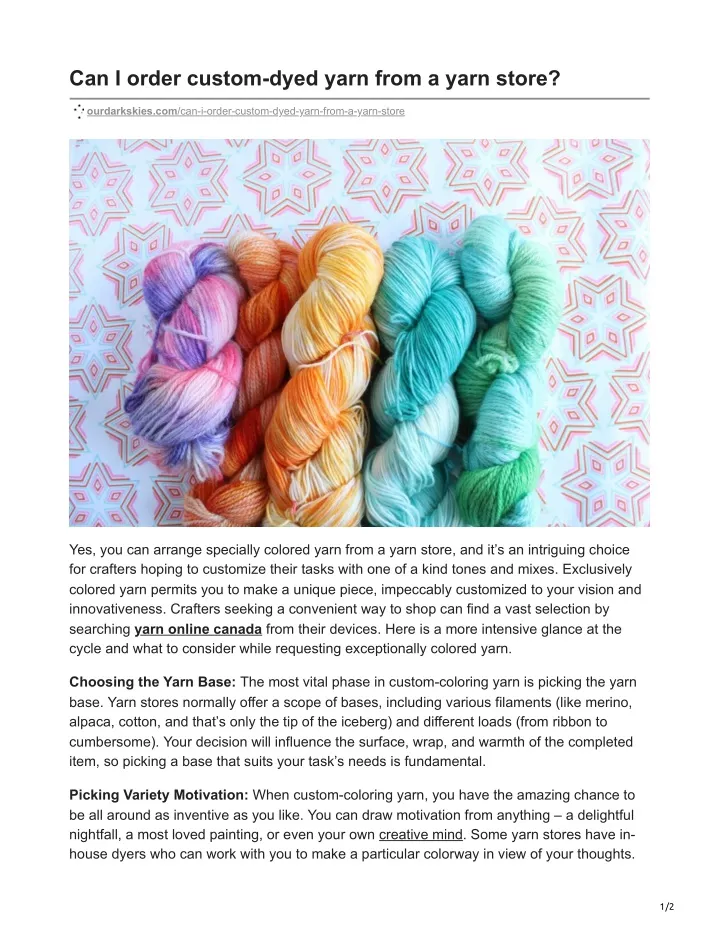 can i order custom dyed yarn from a yarn store
