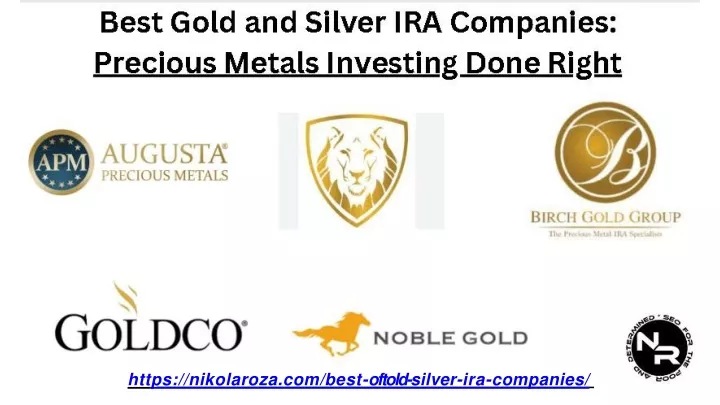 Best Gold And Silver Companies