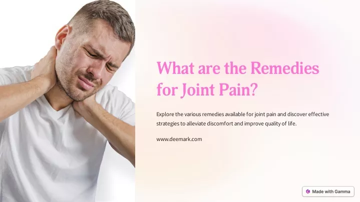 what are the remedies for joint pain