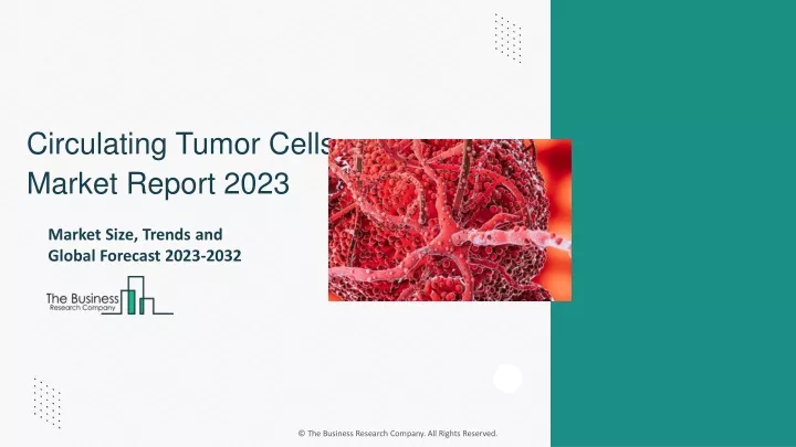 circulating tumor cells market report 2023