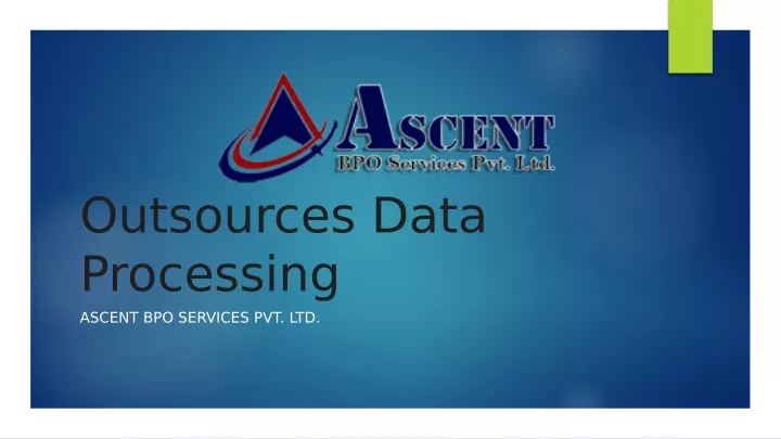 outsources data processing ascent bpo services