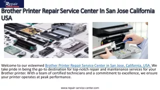 Brother Printer Repair service Center In San Jose California USA