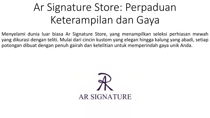 ar signature store perpaduan keterampilan dan gaya