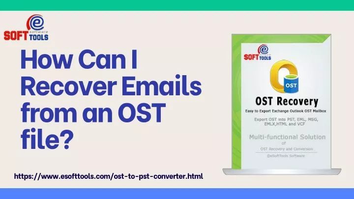 how can i recover emails from an ost file