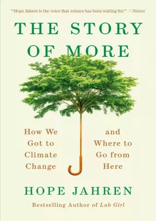 PDF/READ/DOWNLOAD  The Story of More: How We Got to Climate Change and Where to