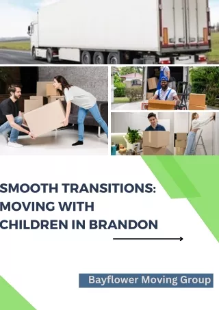 Smooth Transitions Moving with Children in Brandon