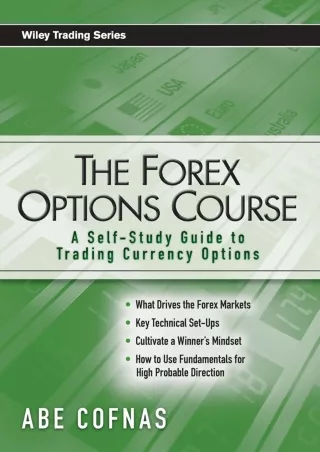 PDF/READ  The Forex Options Course: A Self-Study Guide to Trading Currency Optio