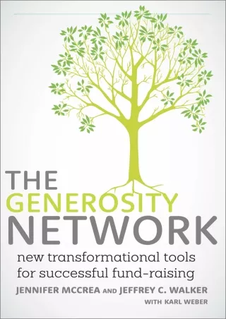 get [PDF] Download The Generosity Network: New Transformational Tools for Succes