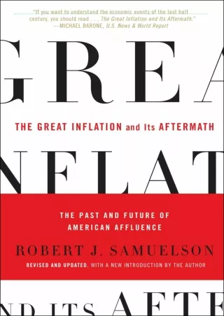 [PDF READ ONLINE] The Great Inflation and Its Aftermath: The Past and Future of