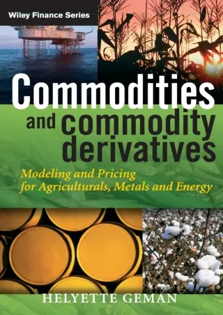 PDF/READ  Commodities and Commodity Derivatives: Modelling and Pricing for Agric
