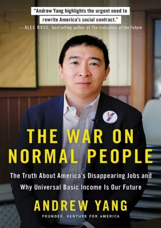 DOWNLOAD/PDF  The War on Normal People: The Truth About America's Disappearing J