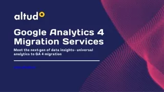 Google Analytics 4 Migration Services by Altudo