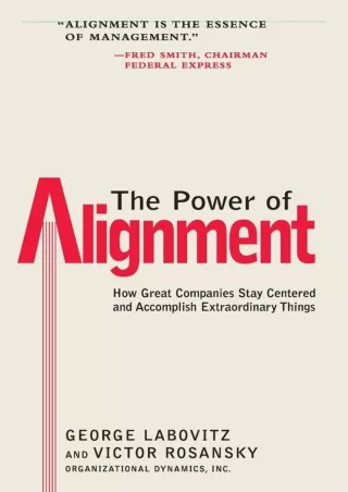 PDF/READ  The Power of Alignment: How Great Companies Stay Centered and Accompli