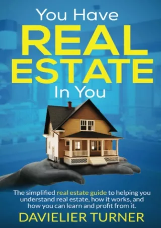 Read ebook [PDF]  You Have Real Estate in You