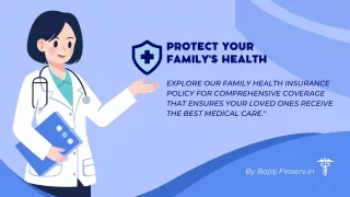 Explore our Family Health Insurance Policy for comprehensive coverage that ensur
