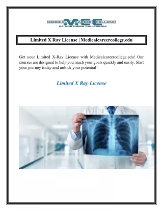 Limited X Ray License  Medicalcareercollege.edu