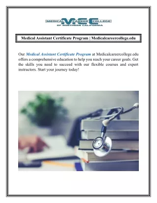 Medical Assistant Certificate Program  Medicalcareercollege.edu