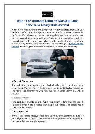 The Ultimate Guide to Norwalk Limo Service: A Classy Ride Awaits!