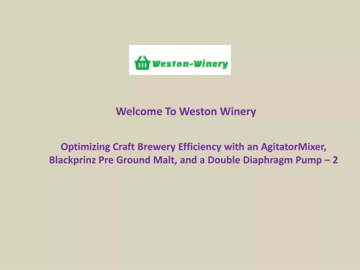welcome to weston winery