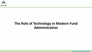 The Role of Technology in Modern Fund Administration