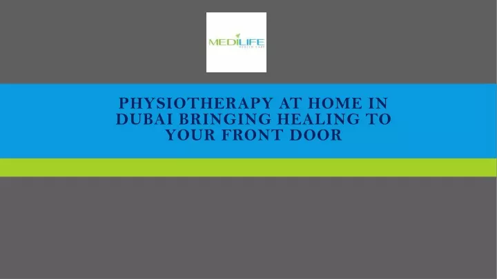 physiotherapy at home in dubai bringing healing