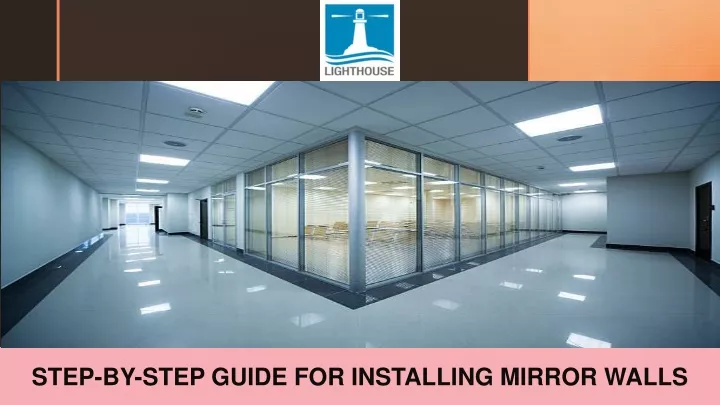 step by step guide for installing mirror walls