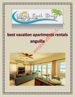 best vacation apartments rentals anguilla