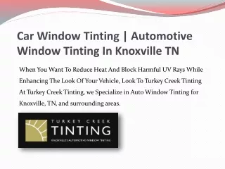 Car Window Tinting | Automotive Window Tinting In Knoxville TN