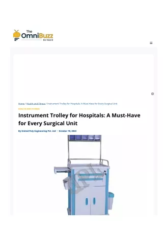 Instrument Trolley for Hospitals A Must-Have for Every Surgical Unit