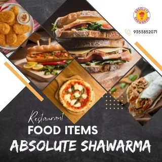 Absolute Shawarma A Flavorful Franchise Journey from the Best Shawarma Restaurant