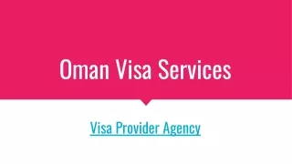 Oman 10 Visit Visa: Your Gateway to Exploring the Sultanate