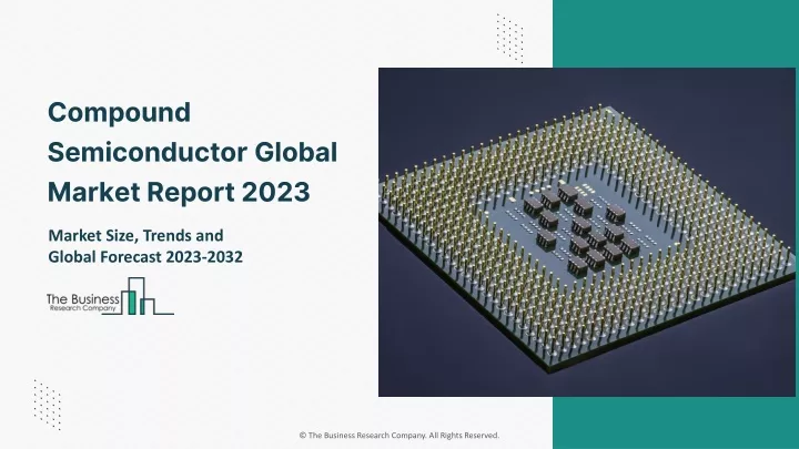 compound semiconductor global market report 2023